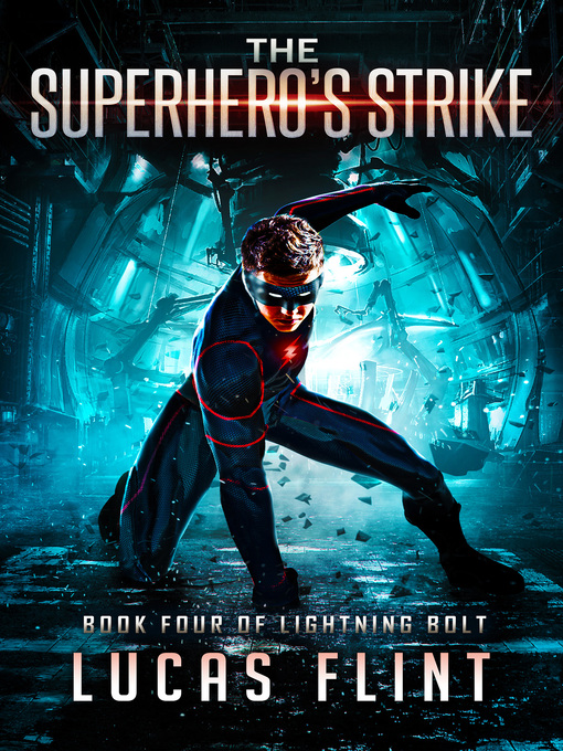 Title details for The Superhero's Strike by Lucas Flint - Available